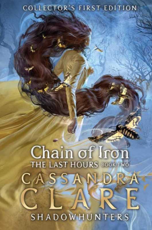 Chain of Iron（Cassandra Clare）（Walker Books Limited 2021）