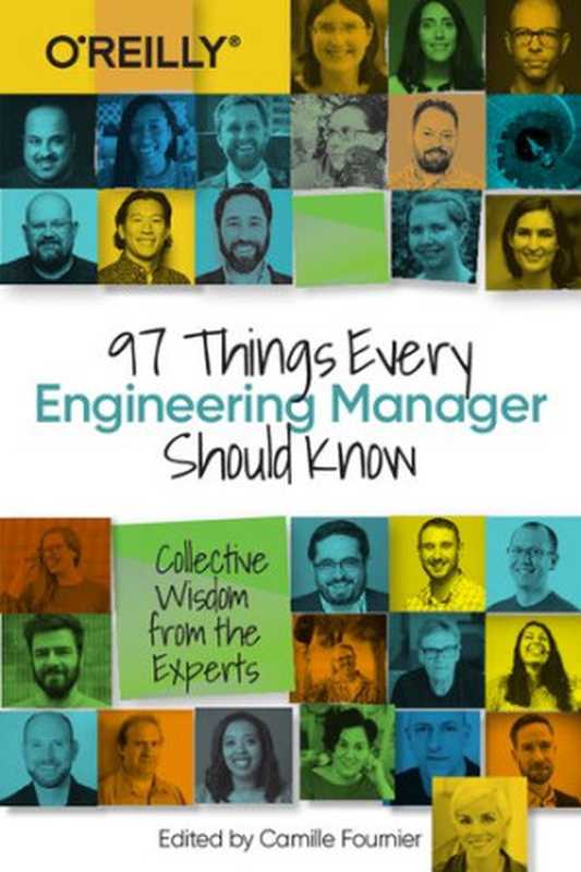 97 Things Every Engineering Manager Should Know（Camille Fournier）（O’Reilly Media 2020）