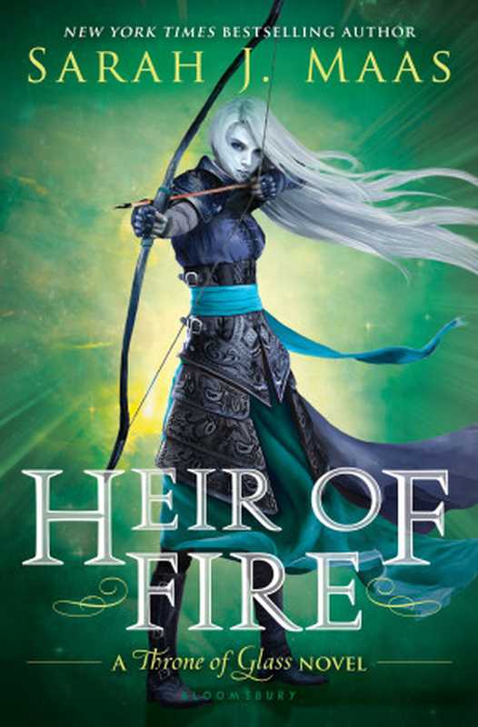 Heir of Fire（Sarah J. Maas）（Bloomsbury Publishing 2014）