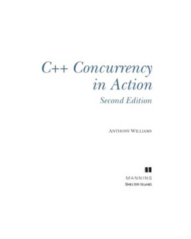 C++ Concurrency in Action [2nd ed.]（Anthony Williams）（Manning Publications 2019）