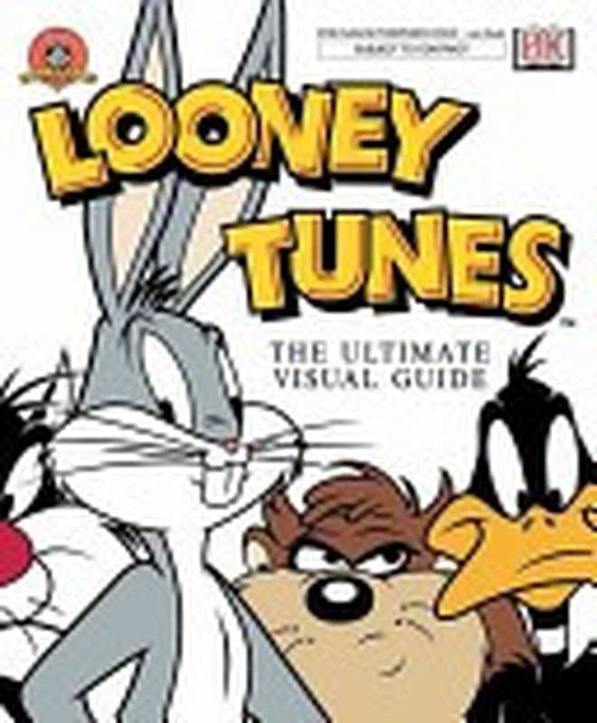 Looney Tunes（Jerry Beck）（DK Publishing (Dorling Kindersley) 2003）