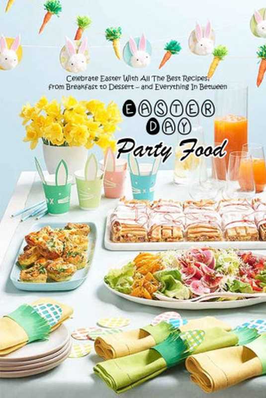 Easter Day Party Food（LONNIE STANBERRY [STANBERRY， LONNIE] [STANBERRY， LONNIE]）（2021）