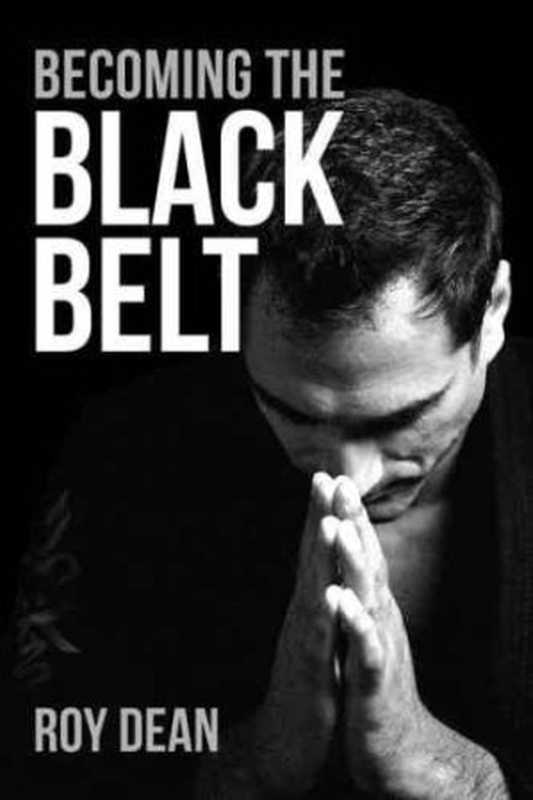 Becoming the Black Belt： One Man