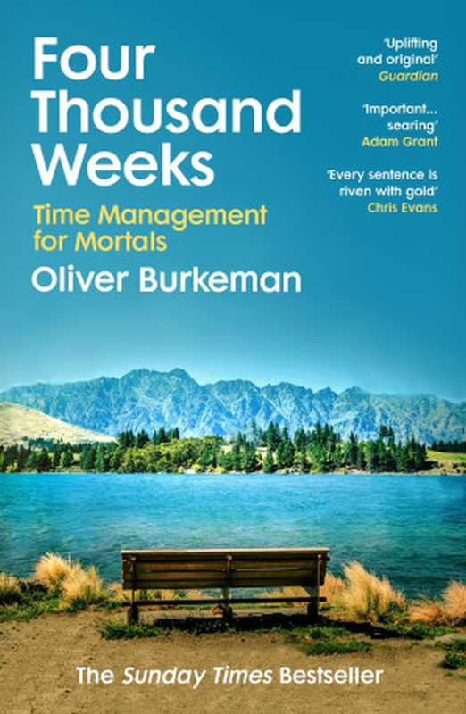 Four Thousand Weeks（Oliver Burkeman）（Vintage Digital Editions 2022）