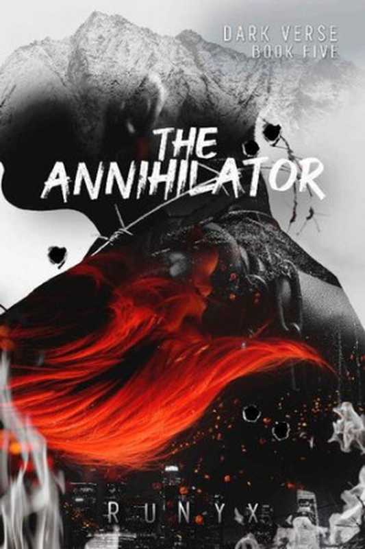 The Annihilator (Dark Verse series #5)（RuNyx）（Independently published 2022）