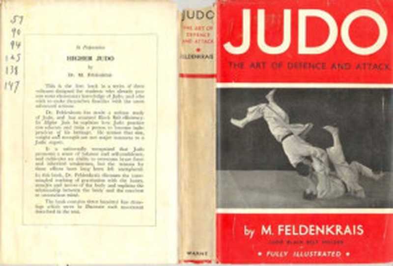 Judo： The art of defence and attack（Moshe Feldenkrais）（Warne & Co 1951）