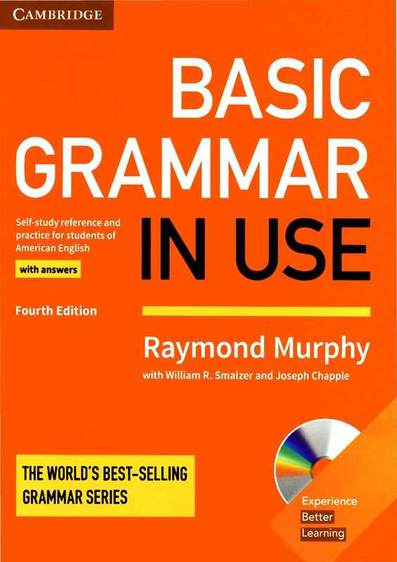 Basic Grammar In Use 4th Edition （Raymond Murphy  William R. Smalzer  Joseph Chapple）（Cambridge University Press 2017）