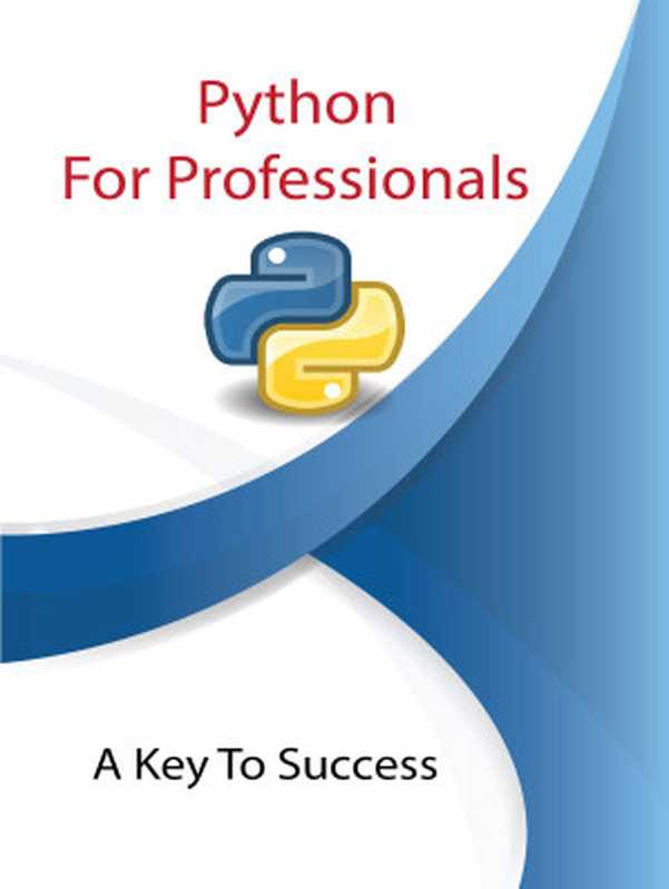 Python for Professionals（Khalid， Muhammad Zubair [Khalid， Muhammad Zubair]）（UNKNOWN 2021）