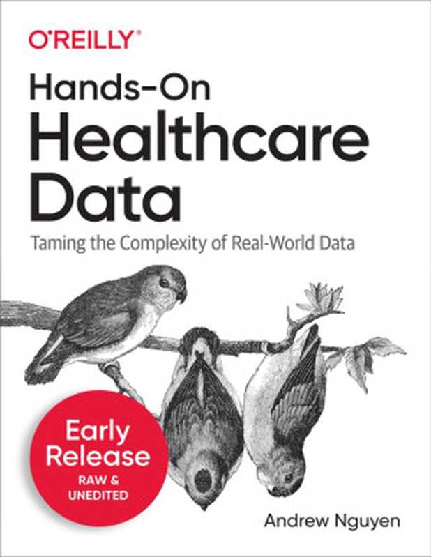 Hands-On Healthcare Data（Andrew Nguyen）（O