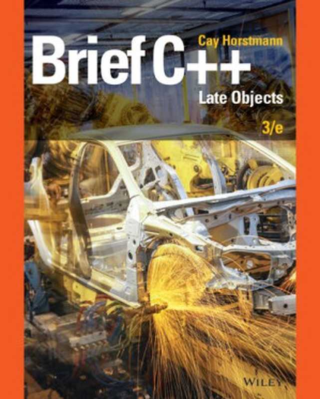 Brief C++： Late Objects（Cay Horstmann）（2017）