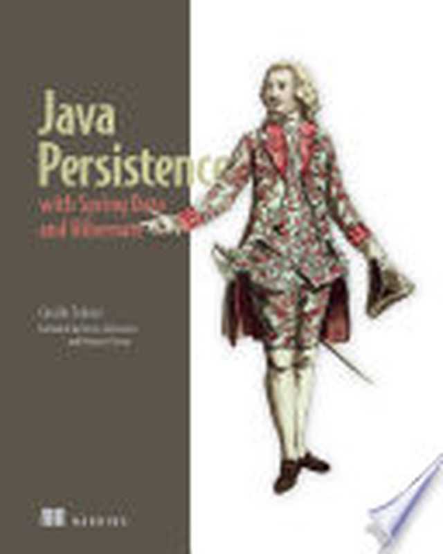 Java Persistence with Spring Data and Hibernate（Catalin Tudose， Christian Bauer， Gavin King）（Manning Publications   Simon and Schuster 2023）