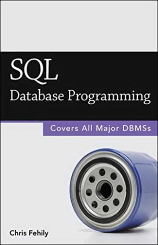 SQL (Database Programming)（Chris Fehily）（Questing Vole Press 2014）