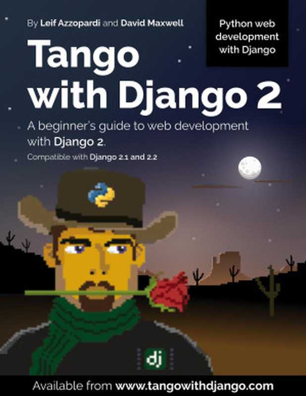 Tango With Django 2（Leif Azzopardi， David Maxwell）（Lean Publishing 2019）