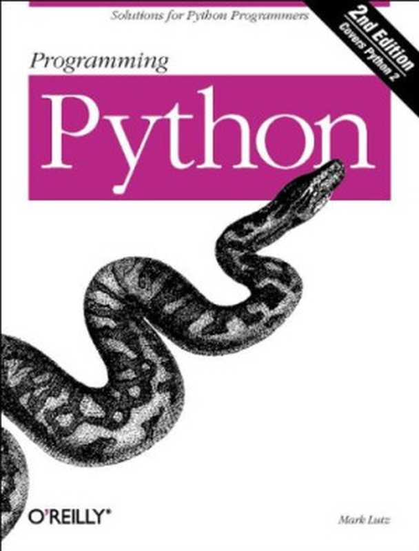 Programming Python， Second Edition（Mark Lutz）（O