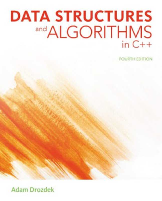 Data structures and algorithms in C++（Drozdek， Adam）（Cengage Learning 2013）