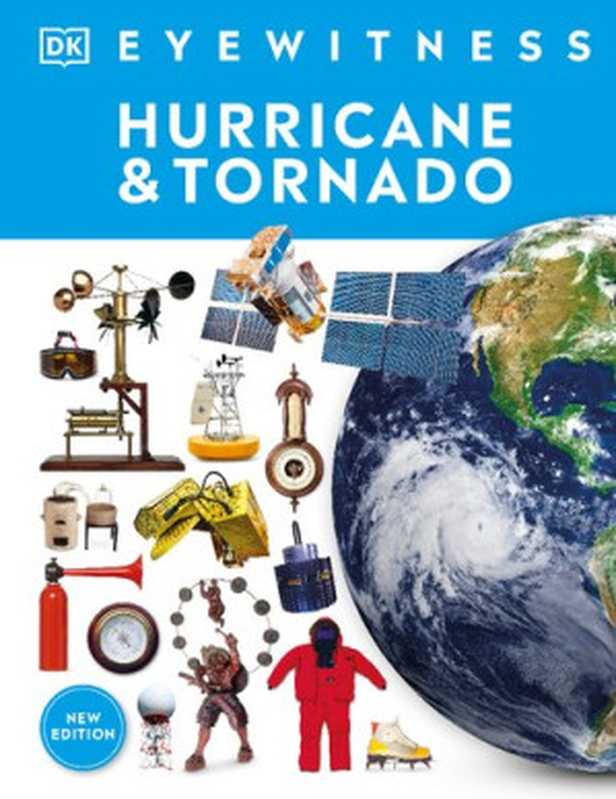 Hurricane and Tornado（DORLING KINDERSLEY LTD.）（DK Children 2021）