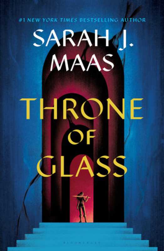 Throne of Glass（Sarah J. Maas）（Bloomsbury USA 2012）