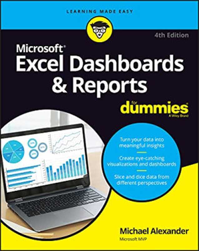 Excel Dashboards & Reports For Dummies（Michael Alexander）（John Wiley & Sons 2022）