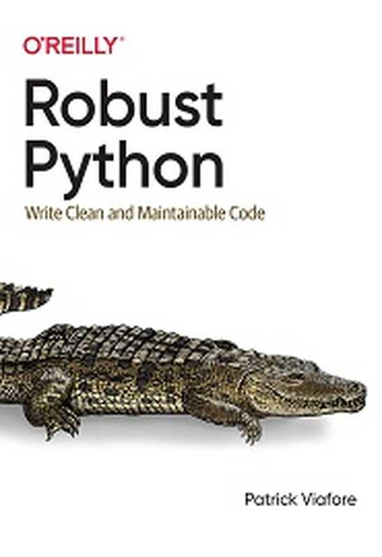 Robust Python（Patrick Viafore）（O