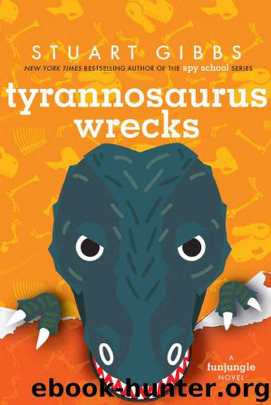 Tyrannosaurus Wrecks（Gibbs Stuart）（Simon & Schuster Books for Young Readers 2020）