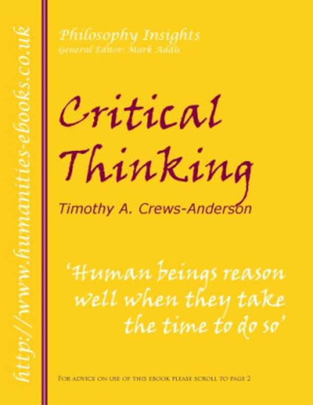 Critical Thinking And Informal Logic（Timothy A. Crews-anderson）（Humanities-ebooks 2007）