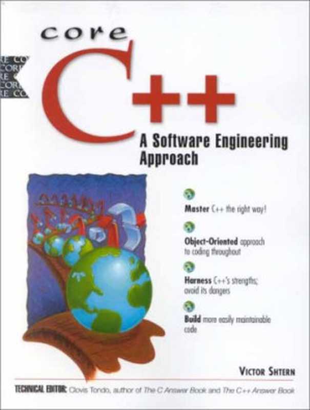 Core C++： A Software Engineering Approach（Victor Shtern）（Prentice Hall Ptr 2000）