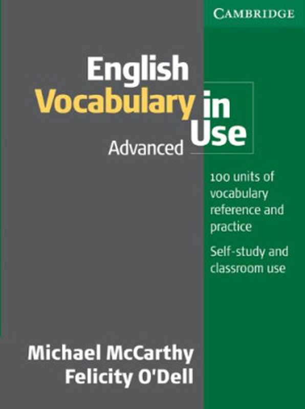 English Vocabulary in Use： Advanced（Michael McCarthy， Felicity O