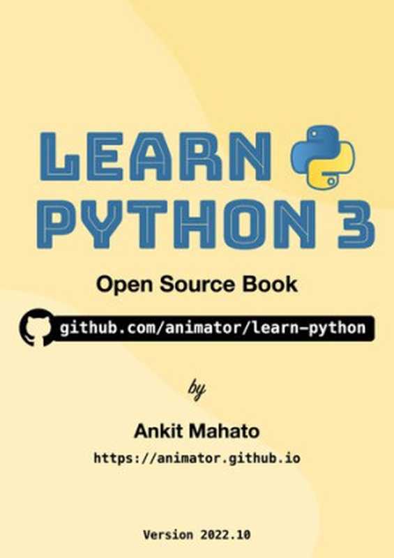 Learn Python 3（Ankit Mahato）（EdPunk 2022）