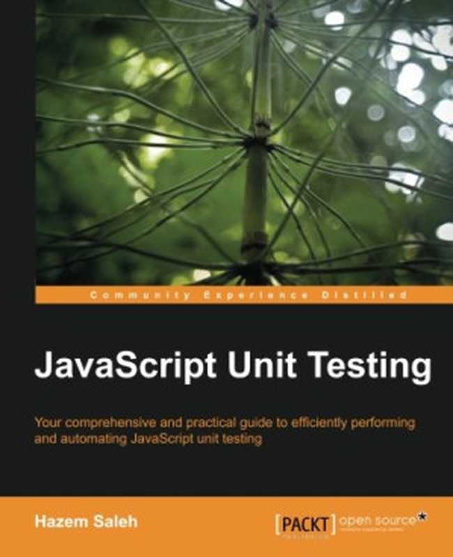 JavaScript Unit Testing（Hazem Saleh）（Packt Publishing 2013）