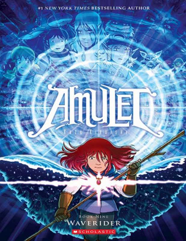 Amulet v09 - Waverider (2024) （Kazu Kibuishi）