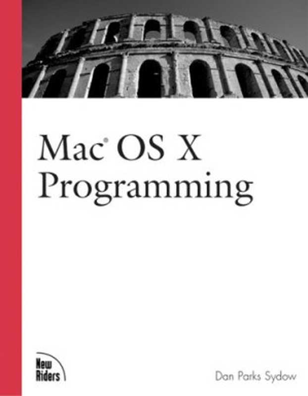 Mac OS X Programming（Dan Sydow）（New Riders 2002）