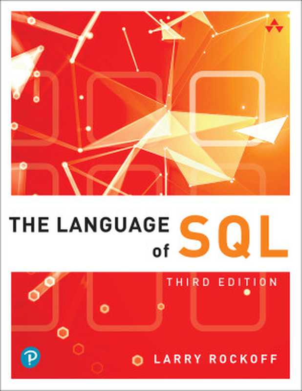 The Language of SQL， 3rd Edition（Larry Rockoff）（Addison-Wesley Professional 2021）