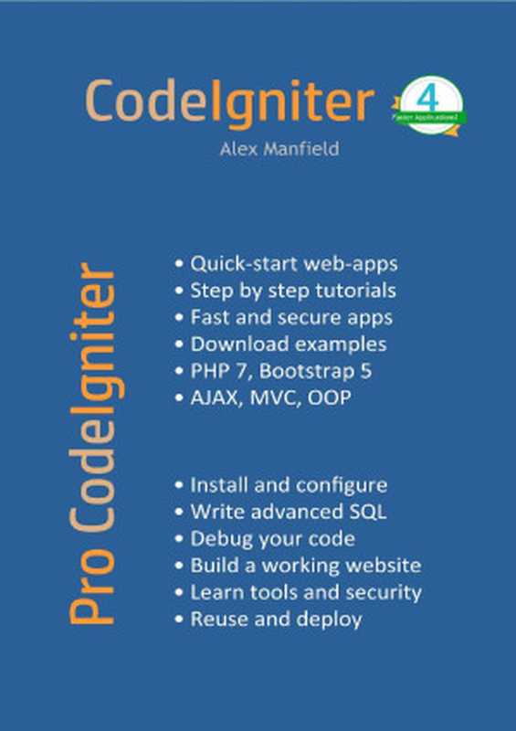 Pro CodeIgniter： Learn How To Create Professional Web-Applications With PHP（Alex Manfield）（2021）