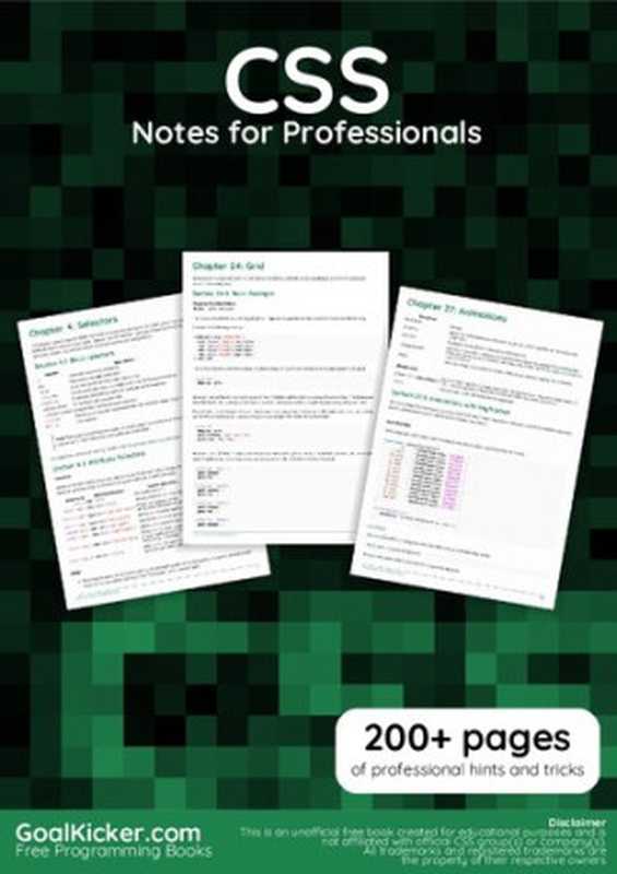 CSS Notes For Professionals. 200+ pages of professional hints and tricks（GoalKicker.com）（GoalKicker.com 2018）