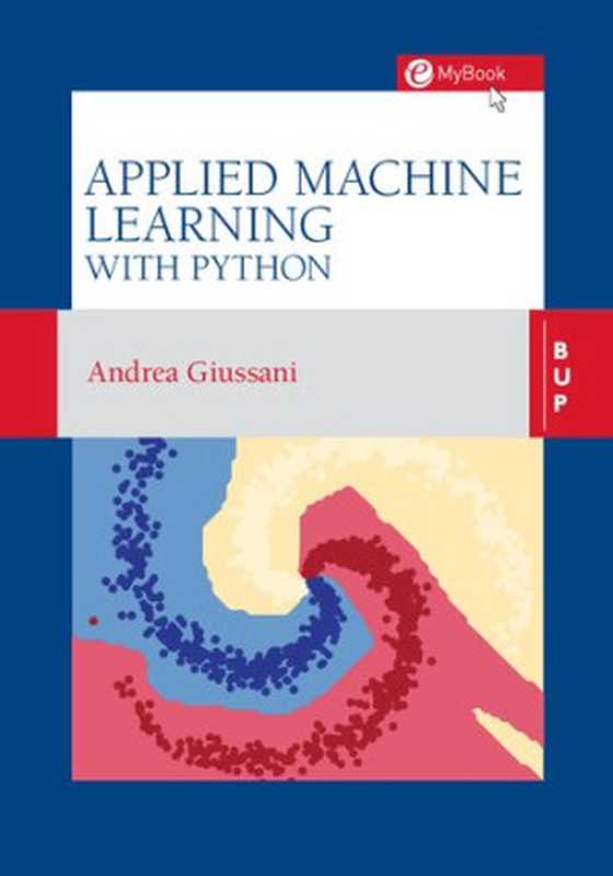 Applied Machine Learning with Python（Andrea Giussani）（Bocconi University Press 2020）