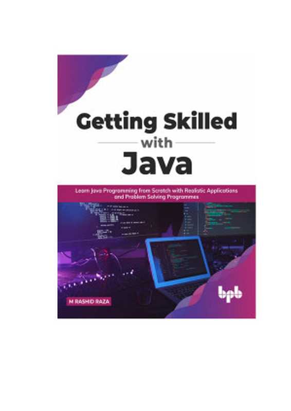 Getting Skilled with Java（M. Rashid Raza）（BPB Publications 2022）