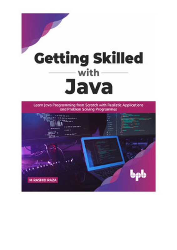 Getting Skilled with Java（M. Rashid Raza）（BPB Publications 2022）