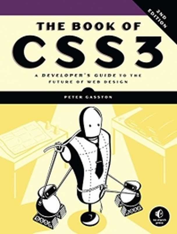 The Book of CSS3， 2nd Edition： A Developer