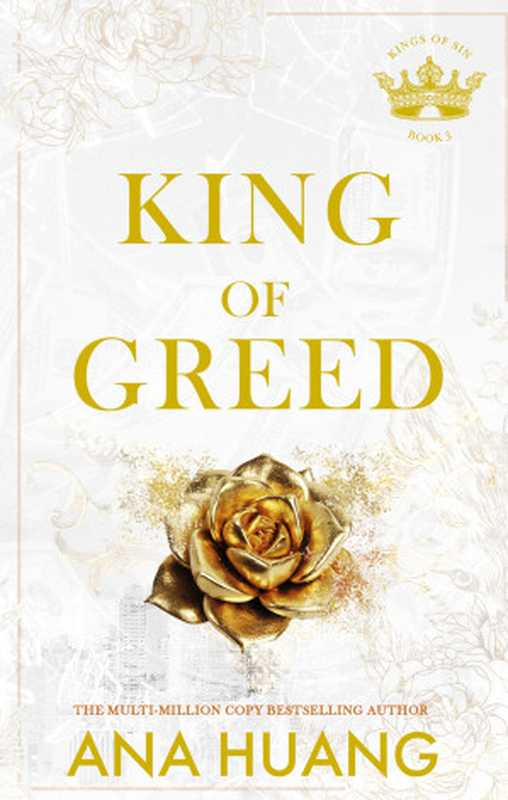 King of Greed（Ana Huang）（Bloom 2023）