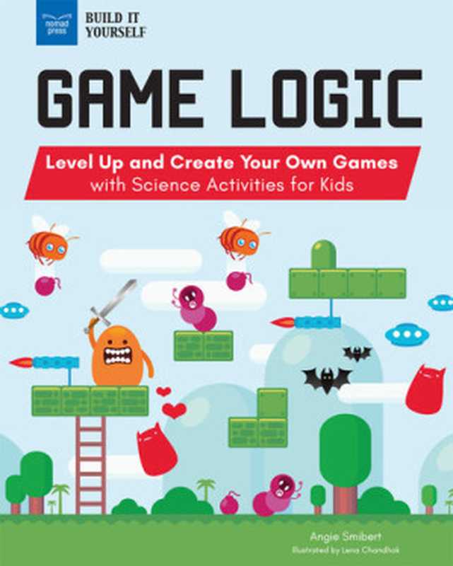 Game Logic（Angie Smibert）（Nomad Press）