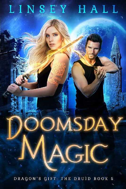 Doomsday Magic（Hall Linsey）（Bonnie Doon Press 2018）