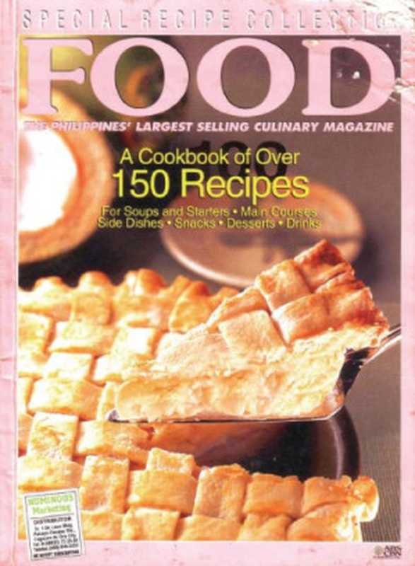 Food — Philippine Culinary Magazine Special Recipe Collection ： A Cookbook of Over 150 Recipes（Norma Olizon Chikiamco）（ABS-CBN Publishing 2003）