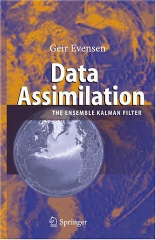 Data Assimilation： The Ensemble Kalman Filter（Geir Evensen）（Springer 2006）