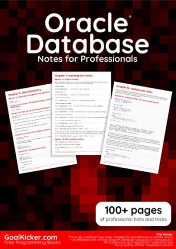 Oracle Database Notes for Professionals（GoalKicker Books）（Oracle® Database group(s)， company(s) 2018）