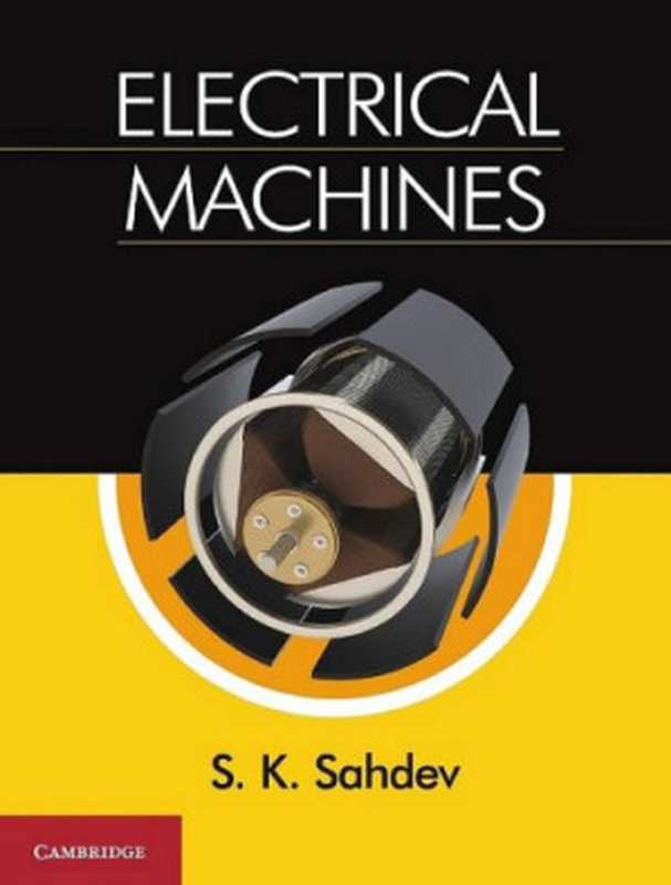 Electrical machines（Sahdev， S. K）（Cambridge University Press 2018）