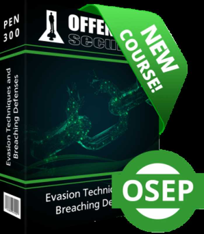 OSEP - PEN-300 - Evasion Techniques and Breaching Defenses（Offensive Security）（Offensive Security 2020）