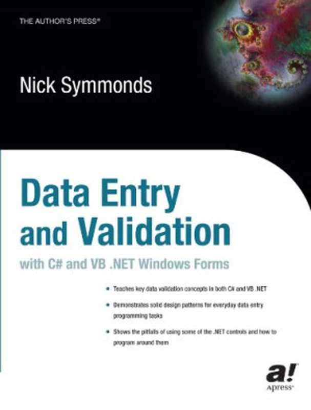 Data Entry and Validation with C# and VB. NET Windows Forms（Nick Symmonds）（Apress 2003）