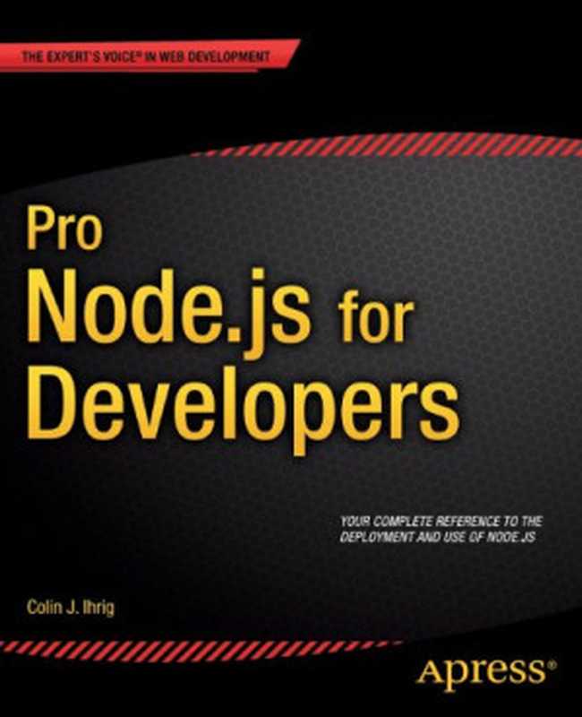 Pro Node.js for Developers（Colin Ihrig）（Apress 2013）