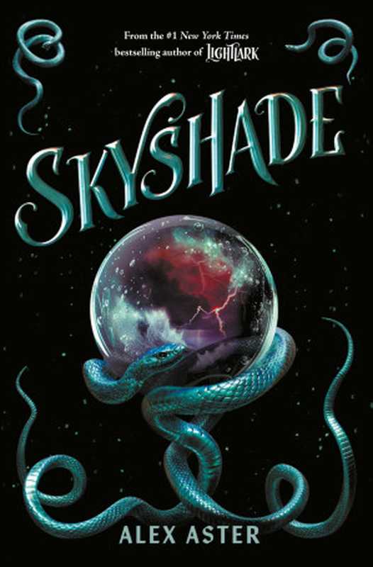 Skyshade（Alex Aster）（Amulet Books 2024）