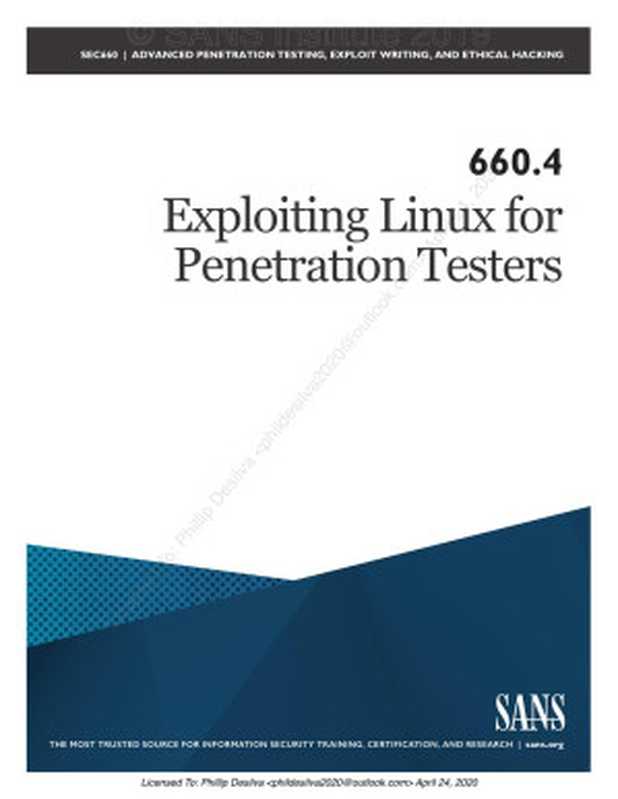 SANS 660.4 - Exploiting Linux for Penetration Testers（SANS Institute）（2020）